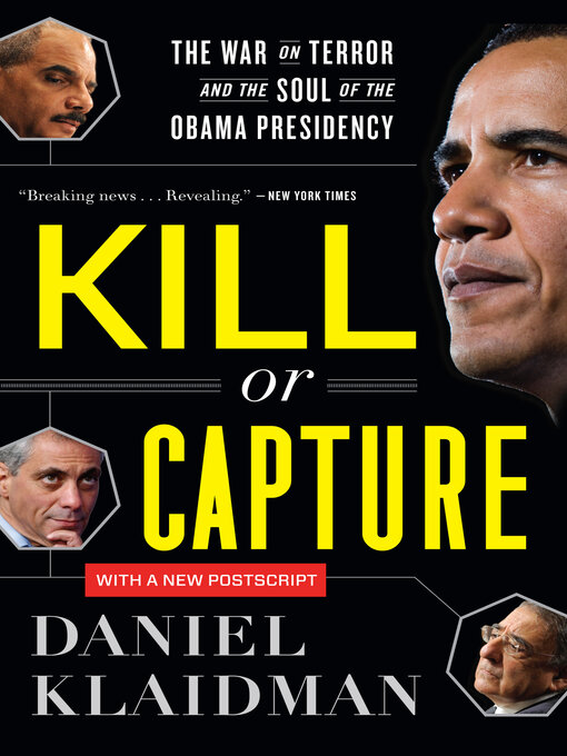 Title details for Kill or Capture by Daniel Klaidman - Available
